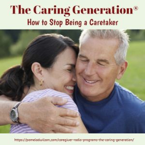 how to stop being a caretaker