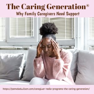 why family caregivers need support