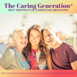 self-destructive caregiving behaviors