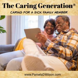 caring for sick family members