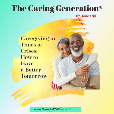 Caregiving in Times of Crises