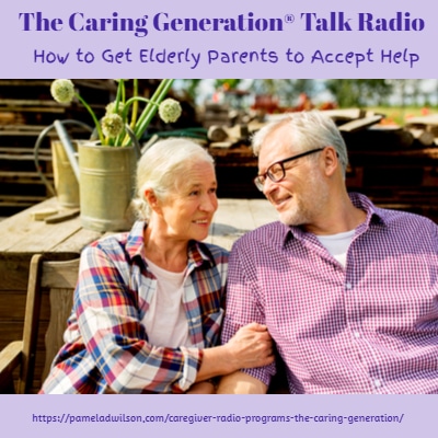 How to Get Elderly Parents to Accept Help – The Caring Generation®