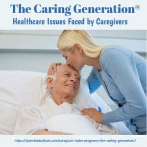 healthcare issues faced by caregivers