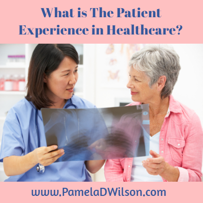 What is the Patient Experience in Healthcare?